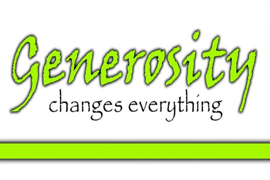 Be generous and kind