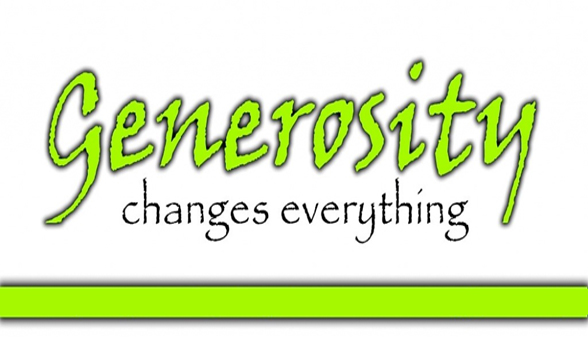 Be generous and kind